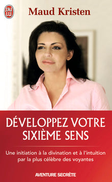 Développez votre sixième sens