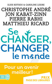 Se changer, changer le monde