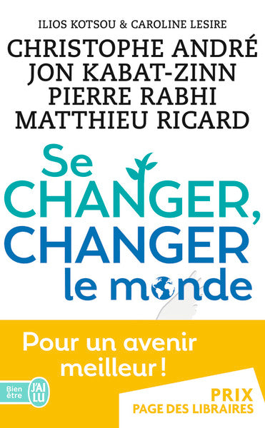 Se changer, changer le monde