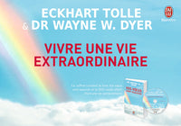 Vivre une vie extraordinaire