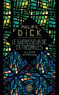 Le guérisseur de cathédrales
