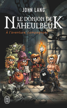 Le donjon de Naheulbeuk