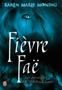 Fièvre Faë