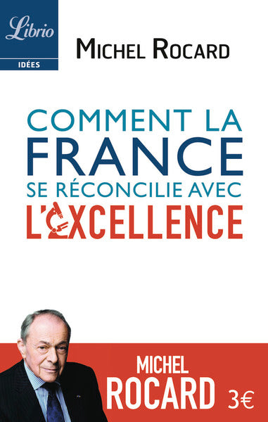 Comment la france se réconcilie avec l'excellence