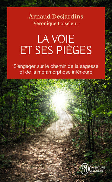 la voie et ses pièges