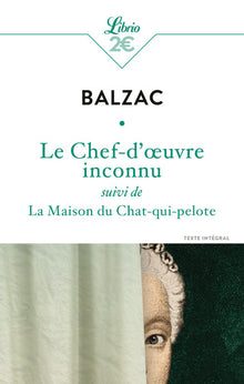 Le Chef-d'oeuvre inconnu et autres nouvelles