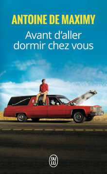 Avant d'aller dormir chez vous