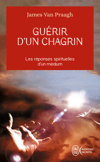 Guérir d'un chagrin