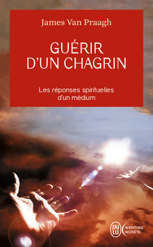 Guérir d'un chagrin