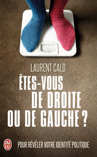 Êtes-vous de droite ou de gauche ?