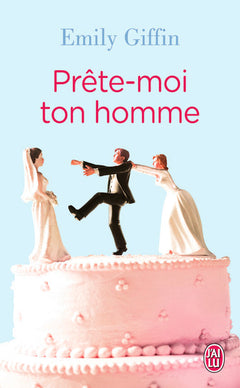 Prête moi ton homme