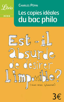 Les copies idéales du bac philo