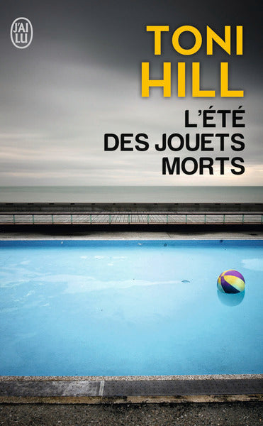 L'été des jouets morts