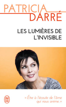 Les lumières de l'invisible