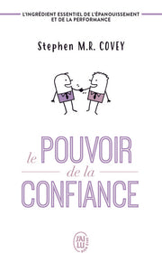 Le pouvoir de la confiance