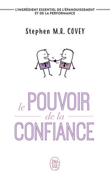 Le pouvoir de la confiance