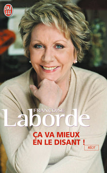 Ca va mieux en le disant