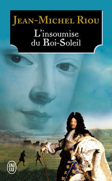 L'Insoumise du Roi-Soleil