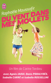 Du vent dans mes mollets