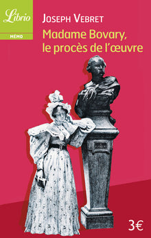 Madame Bovary, le procès de l'œuvre