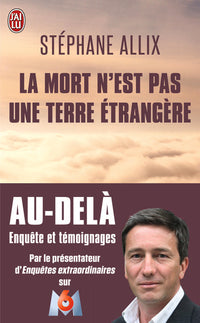 La mort n'est pas une terre étrangère