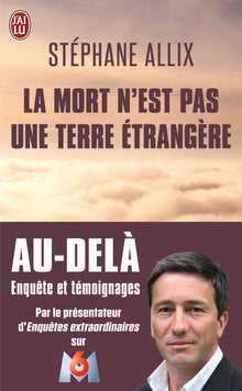 La mort n'est pas une terre étrangère