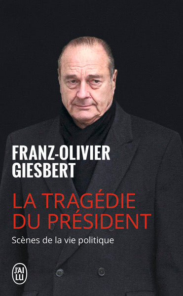 la tragédie du président