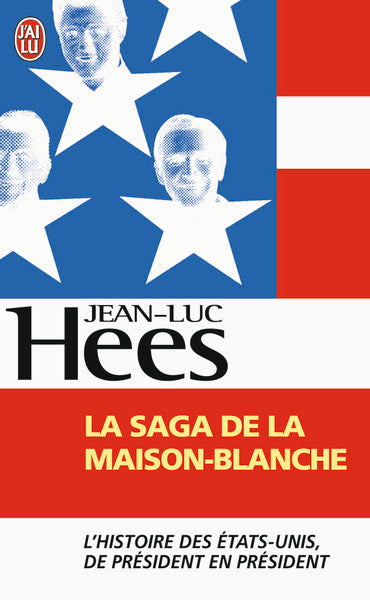 la saga de la maison-blanche