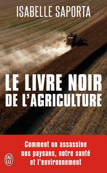 Le livre noir de l'agriculture