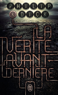 La vérité avant-dernière