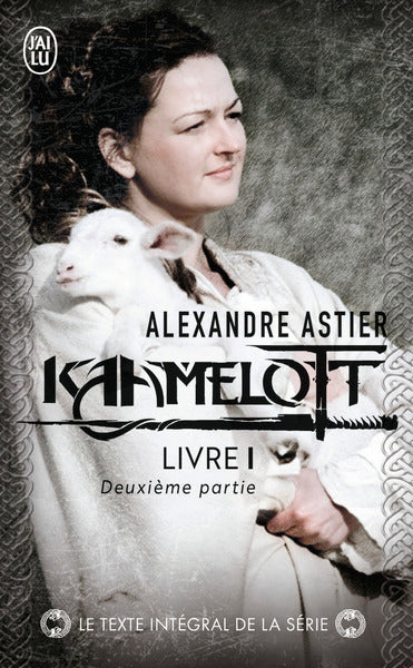 Kaamelott, livre 1, deuxième partie