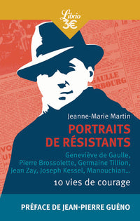 PORTRAITS DE RESISTANTS