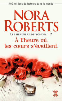 À l'heure où les coeurs s'éveillent