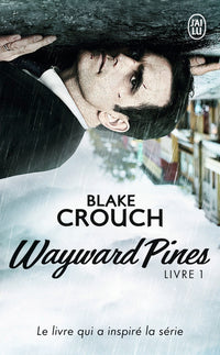 Revelation Wayward Pines - Episode 1