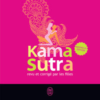 Le Kamasutra revu et corrigé par les filles