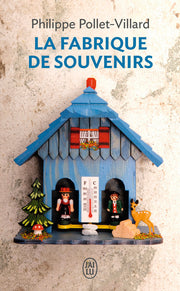 Fabrique de souvenirs (La)
