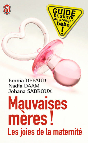 Mauvaises mères