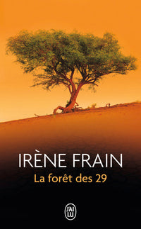 La forêt des 29