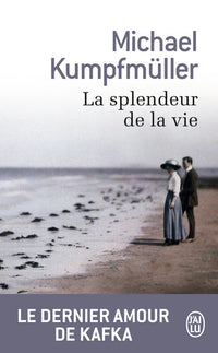 La splendeur de la vie