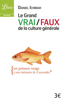 Le grand Vrai/Faux de la culture générale