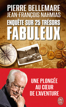Enquête sur 25 trésors fabuleux