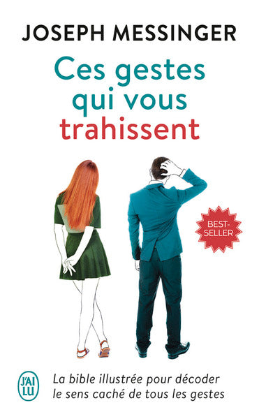 Ces gestes qui vous trahissent