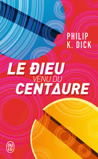 Le dieu venu du Centaure