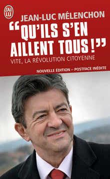 qu'ils s'en aillent tous !