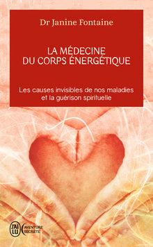 La médecine du corps énergétique