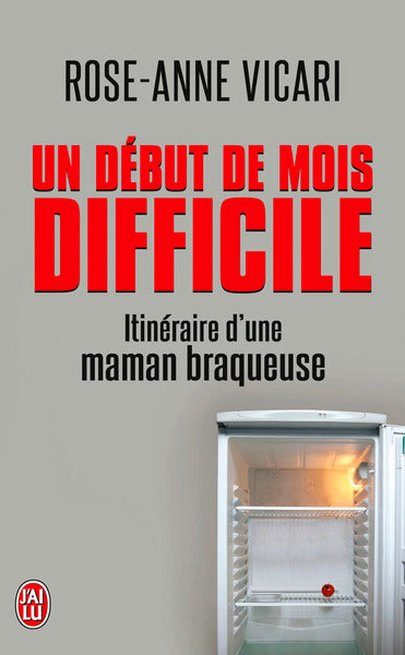 Un début de mois difficile