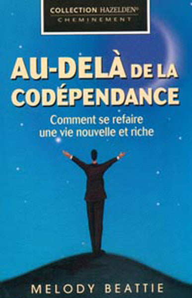 Au-delà de la codépendance