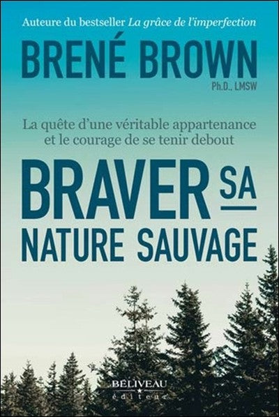 Braver sa nature sauvage