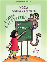 Yoga pour les enfants - Les chiffres - 3 à 6 ans