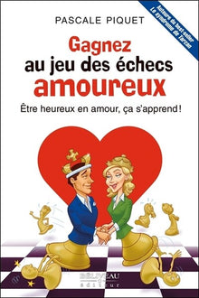 Gagnez au jeu des échecs amoureux